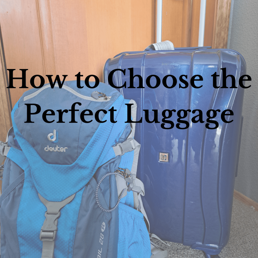 How to choose the prefect luggage
